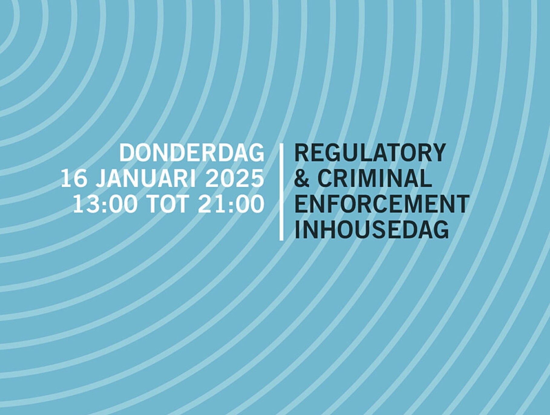 Regulatory & Criminal Enforcement inhousedag